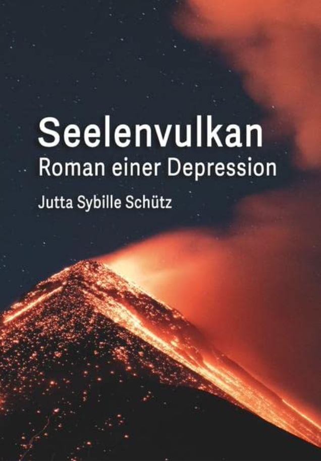 Medientipps roman seelenvulkan jutta sybille schuetz