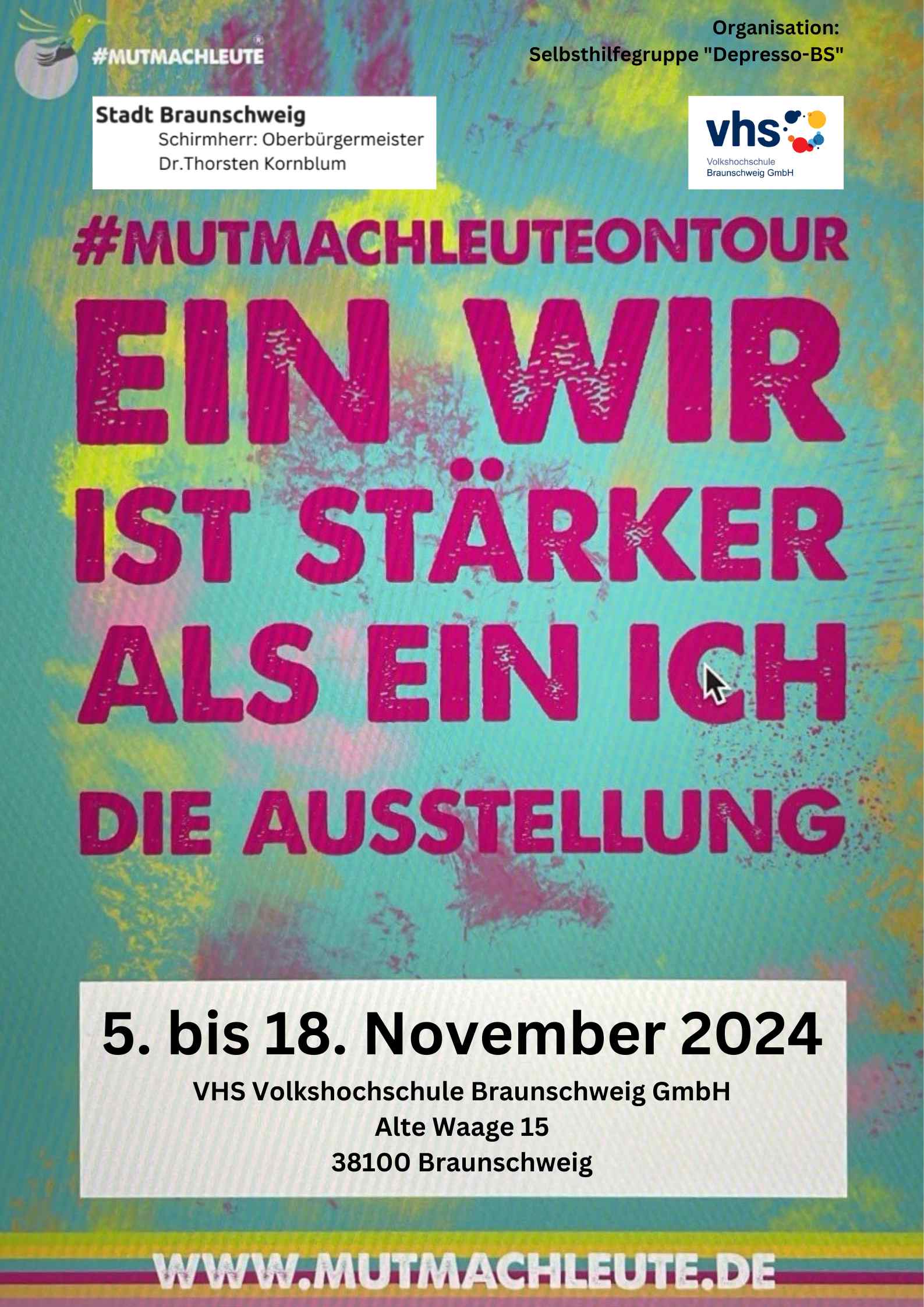 Ausstellungsplakat der mutmachleuteontour: EIn wir ist stärker als ein ich - Die Ausstellung