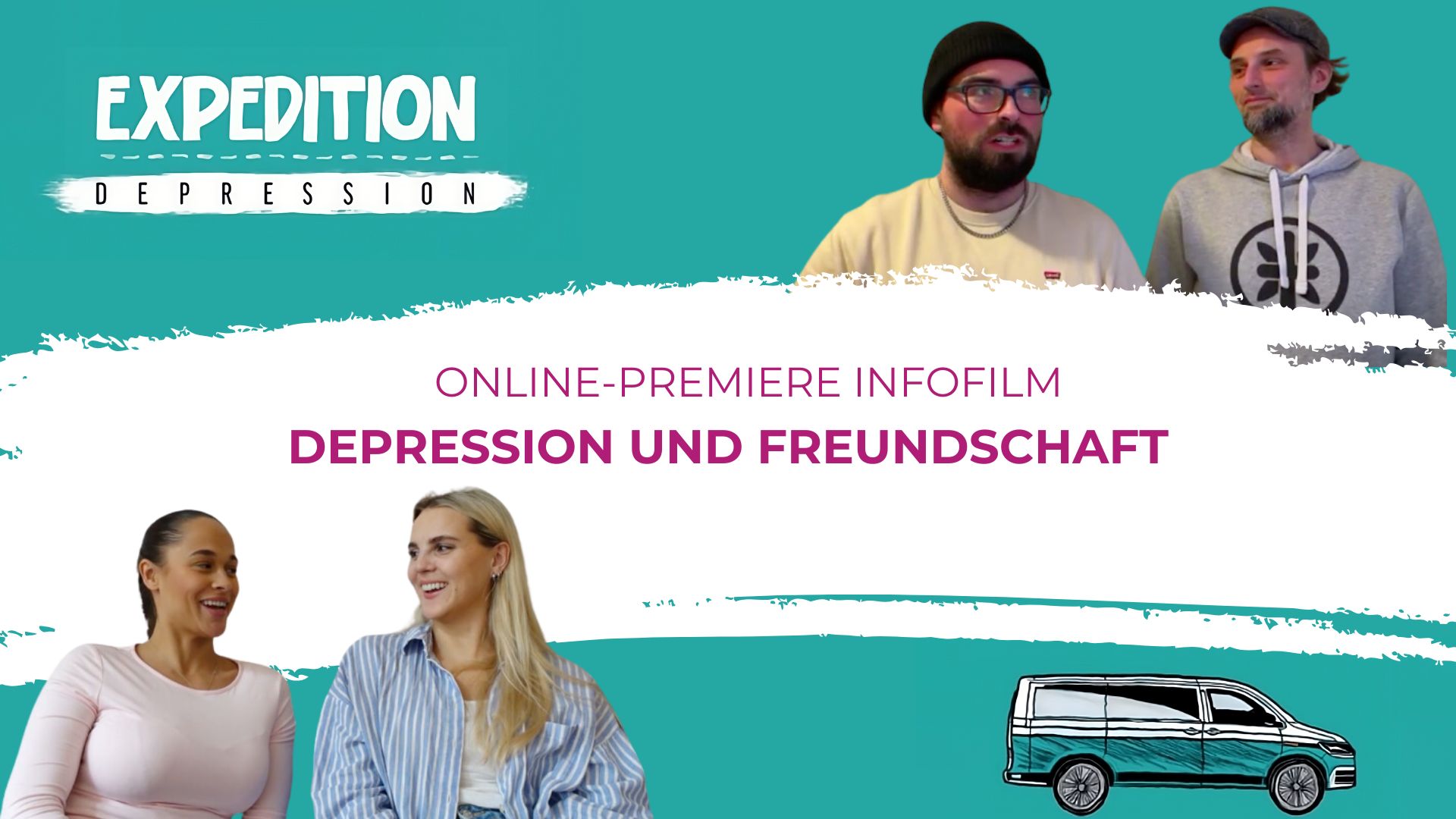 Titelbild für Online Premiere Infofilm Depression und Freundschaft zeigt das Logo von Expedition Depression und zwei Freundespaare