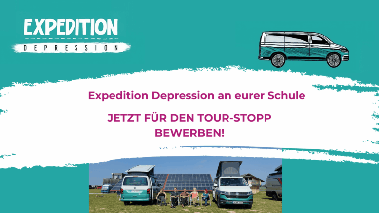Expedition Depression – Jetzt für den Tour-Stopp an eurer Schule bewerben!