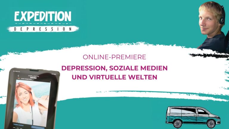 Neuer Expedition Depression Info-Film: Depression, soziale Medien und virtuelle Welten